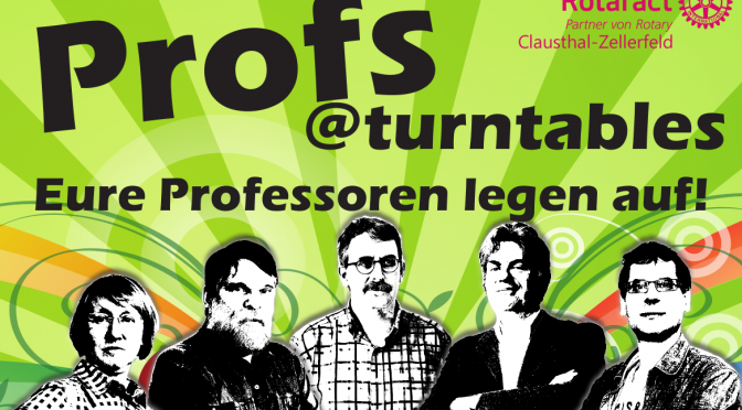 Profs@Turntables — Eure Professoren legen auf!